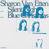 Sharon Van Etten - Silent Night b/w Blue Christmas [7" Clear Blue Vinyl]