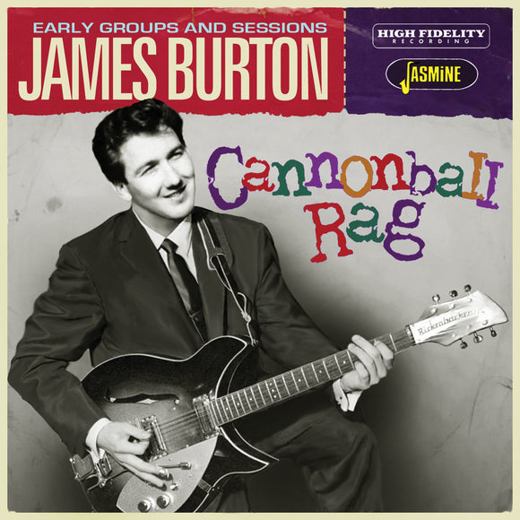 JAMES BURTON - CANNONBALL RAG EARLY GROUPS AND SESSIONS