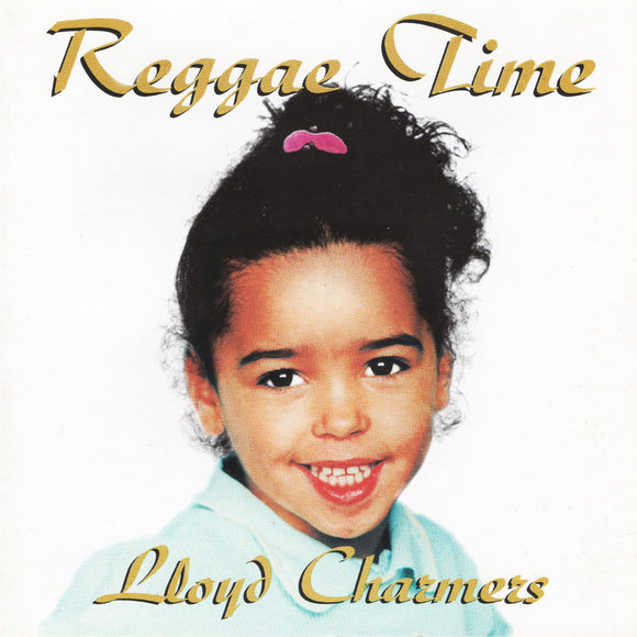 Lloyd Charmers - Reggae Time [CD]