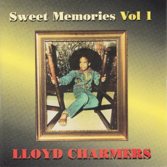 Lloyd Charmers - Sweet Memories Volume 1 [CD]