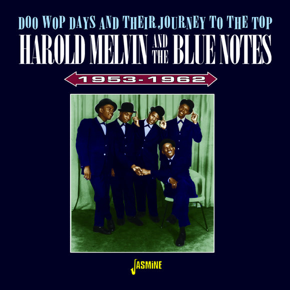 Harold Melvin & The Bluenotes - Doo Wop Days and Their Journey to the Top 1953-1962
