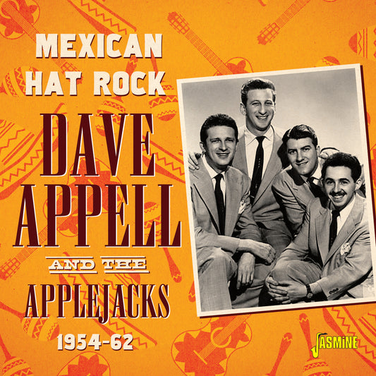 Dave Appell and the Applejacks - Mexican Hat Rock, 1954-1962