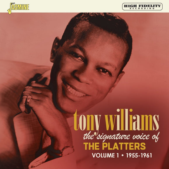 Tony Williams - The Signature Voice of The Platters - Volume 1 - 1955-1961