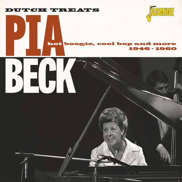 Pia Beck - Dutch Treats: Hot Boogie, Cool Bop and More 1946-1960