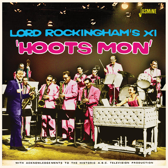 Lord Rockingham's XI - Hoots Mon