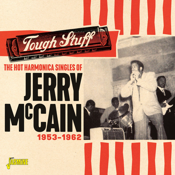Jerry McCain - The Hot Harmonica Singles Of Jerry Mccain Tough Stuff 1953-1962