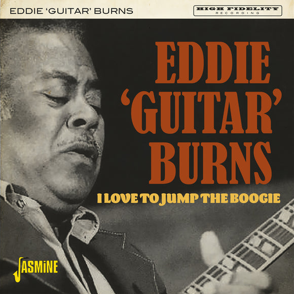 Eddie 'Guitar' Burns - I Love To Jump The Boogie