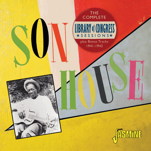 Son House - The Complete Library of Congress Sessions Plus Bonus Tracks 1941-1942