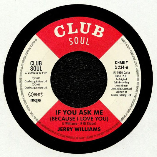 JERRY WILLIAMS - IF YOU ASK ME / Just What Do You Plan To Do About It?