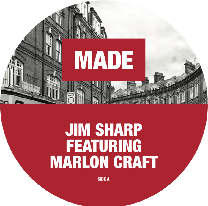 Jim Sharp featuring Marlon Craft - Made