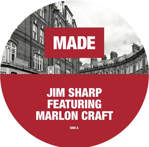 Jim Sharp featuring Marlon Craft - Made