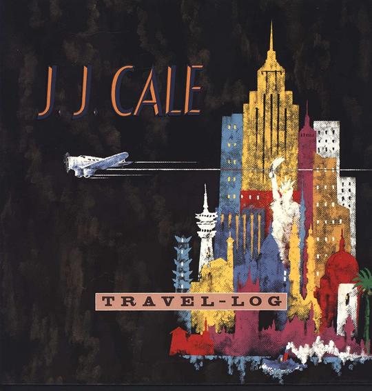 JJ CALE - TRAVEL-LOG