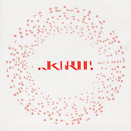 JK Group - What's Real?