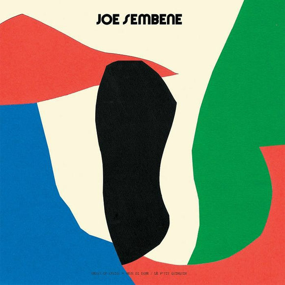 JOE SEMBENE - Joe Sembene