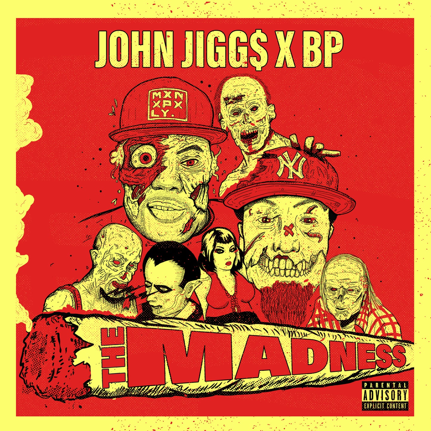John Jigg$ & Bp - The Madness