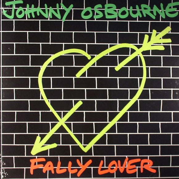 JOHNNY OSBOURNE - FALLY LOVER
