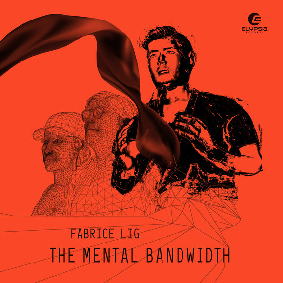 Fabrice Lig - The Mental Bandwith [CD]