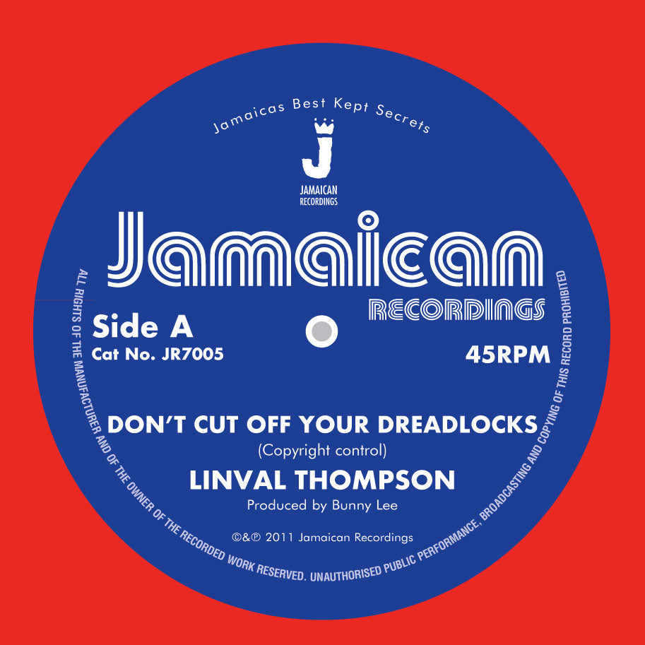LINVAL THOMPSON - DON’T CUT OFF YOUR DREADLOCKS