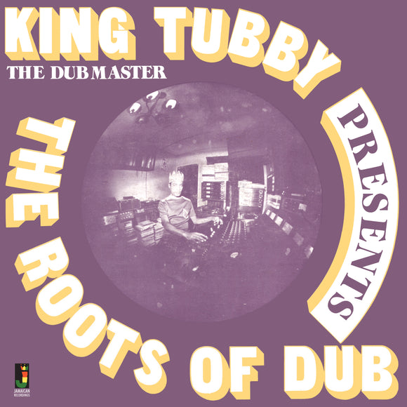 King Tubby Presents….  - The Roots Of Dub [CD]