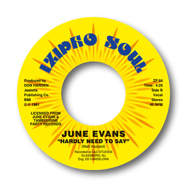 JUNE EVANS - IF YOU WANT MY LOVIN / HARDLY NEED TO SAY [Blue Vinyl]