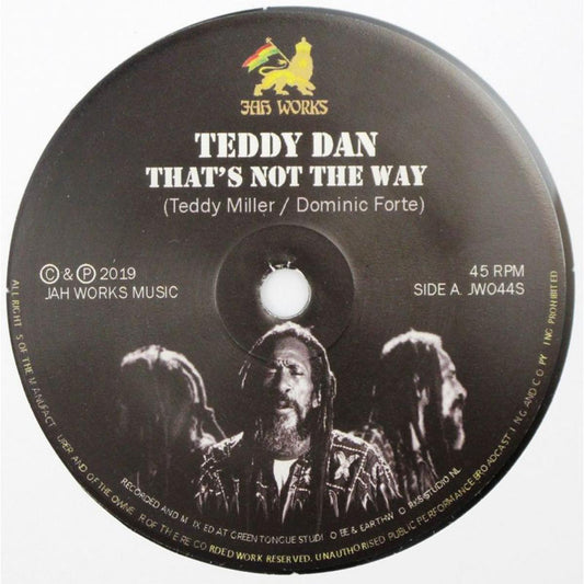 Teddy Dan / Jah Rej - That's Not The Way
