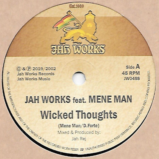 Jah Works feat. Mene Man - Wicked Thoughts