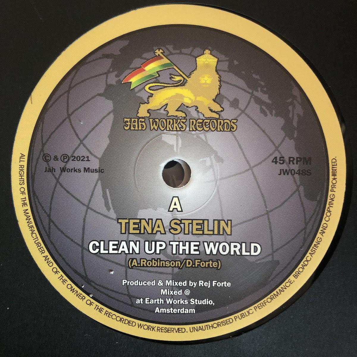 Tena Stelin / Jah Rej - Clean Up The World