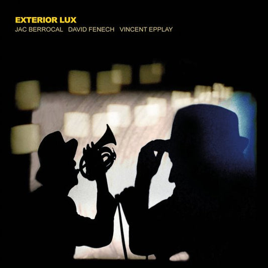 Jac Berrocal, David Fenech and Vincent Epplay – Exterior Lux