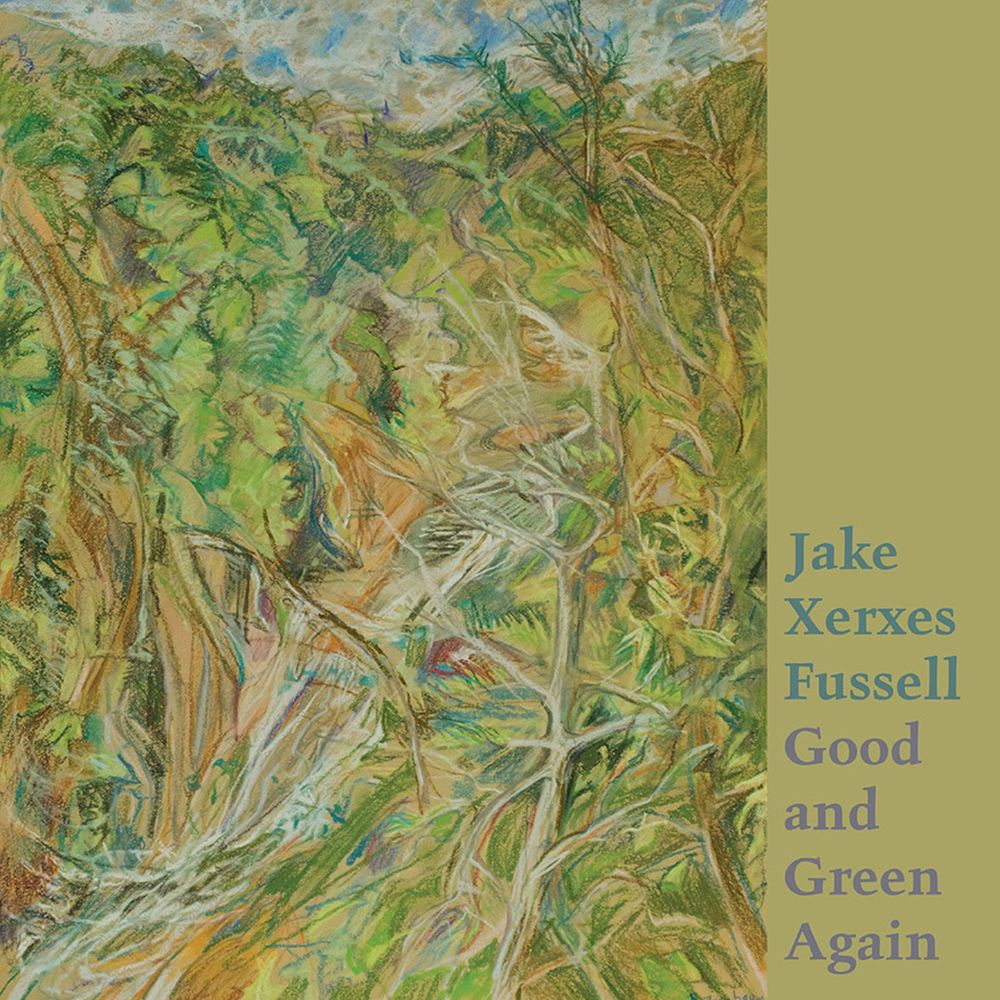 Jake Xerxes Fussell - Good And Green Again	[LP]