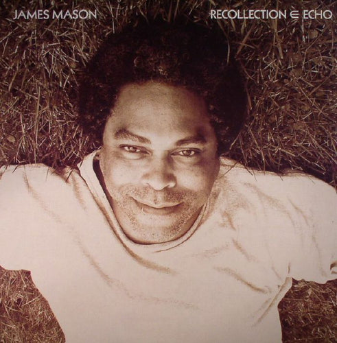 James MASON - Recollection Echo