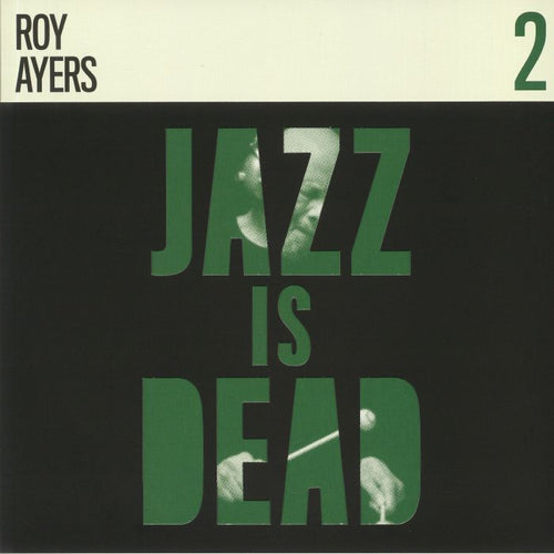 Adrian YOUNGE / ALI SHAHEED MUHAMMAD / ROY AYERS - Jazz Is Dead 2