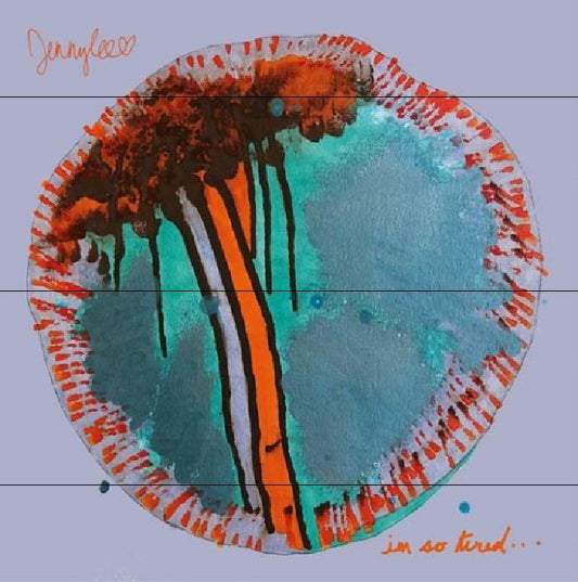 Jennylee - I'm So Tired / Some Things Last A Long Time (RSD 2020)