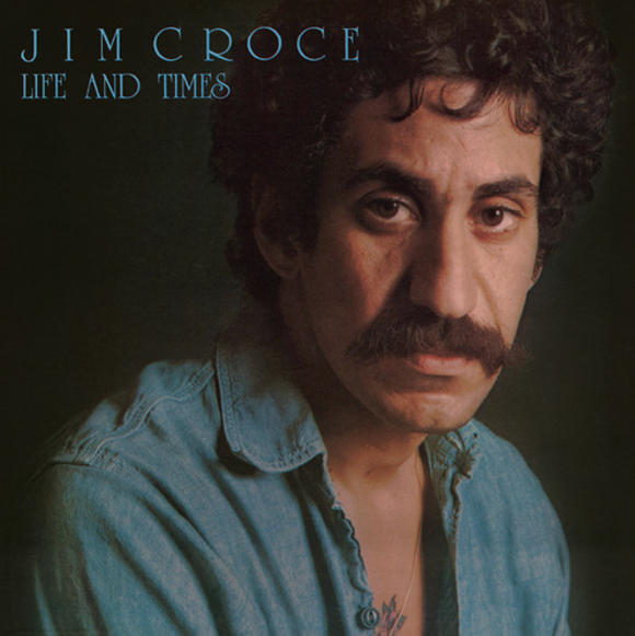 Jim Croce - Life & Times [CD]
