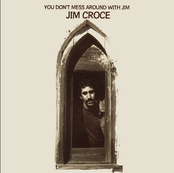 Jim Croce - You Don't Mess Around With Jim [LP]