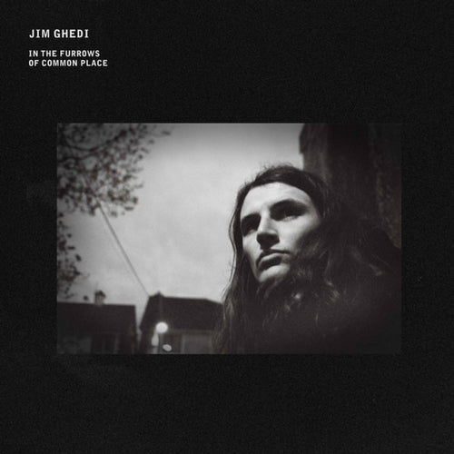 Jim Ghedi - In The Furrows Of Common Place [CD]