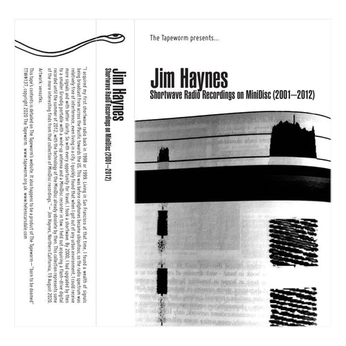 Jim Haynes - Shortwave Radio Recordings On MiniDisc (2001-2012)