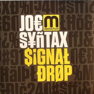 Joe SYNTAX - Signal Drop