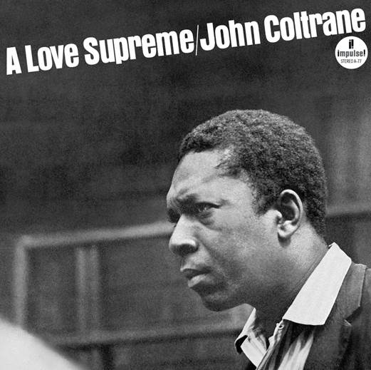 John Coltrane - A Love Supreme (1964)