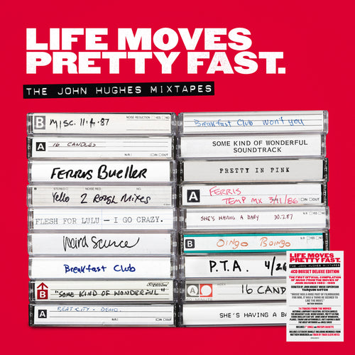 Various Artists - Life Moves Pretty Fast - The John Hughes Mixtapes (Deluxe Edition) [4CD+MC+7"]