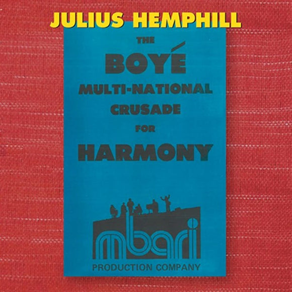 Julius Hemphill & Others - The Boye National Crusade For Harmony