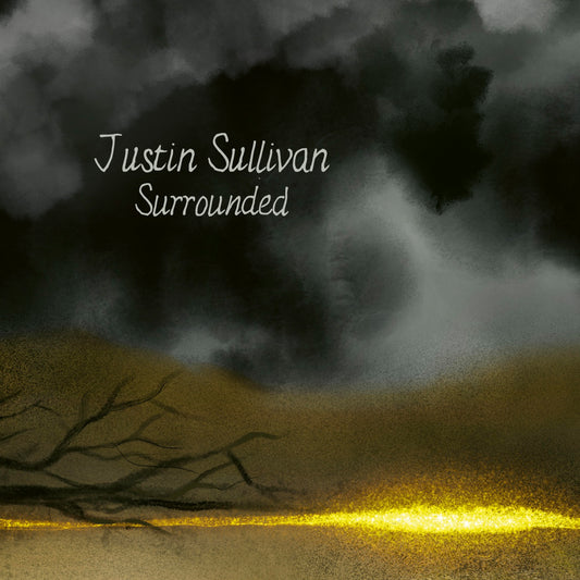JUSTIN SULLIVAN - SURROUNDED [CD]
