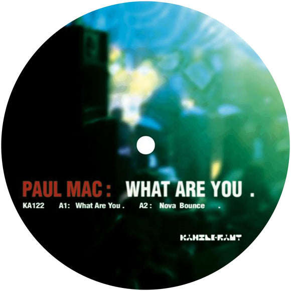 Paul Mac - What Are You