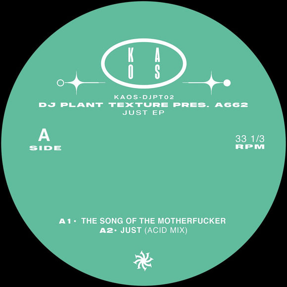 Dj Plant Texture a.k.a. A662 - Just EP [label sleeve]