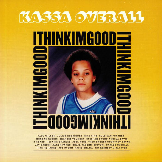 KASSA OVERALL - I Think I'm Good