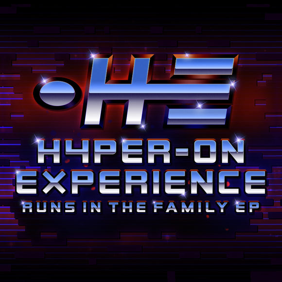 Hyper On Experience - Runs In The Family EP