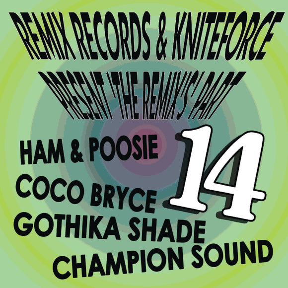 Various Artists - Remix Records & Kniteforce Present The Remix's Pt 14 EP