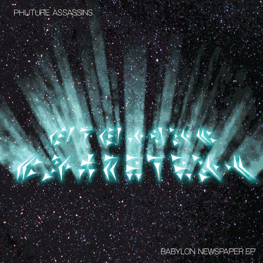 Phuture Assassins - Babylon Newspaper EP