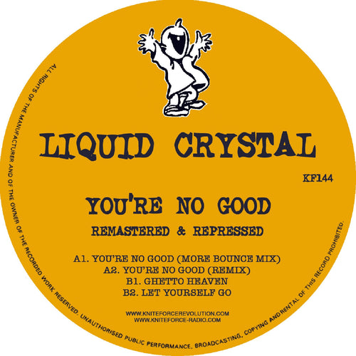 Liquid Crystal - You’re No Good EP