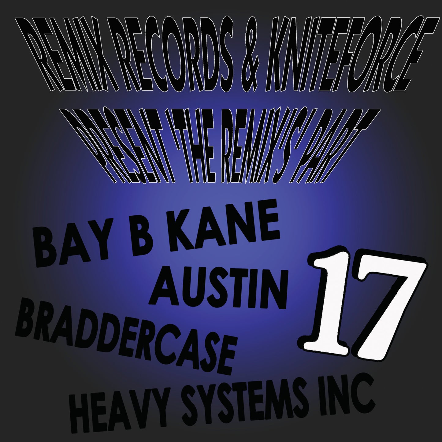 Various Artists - The Remix’s Part 17 EP