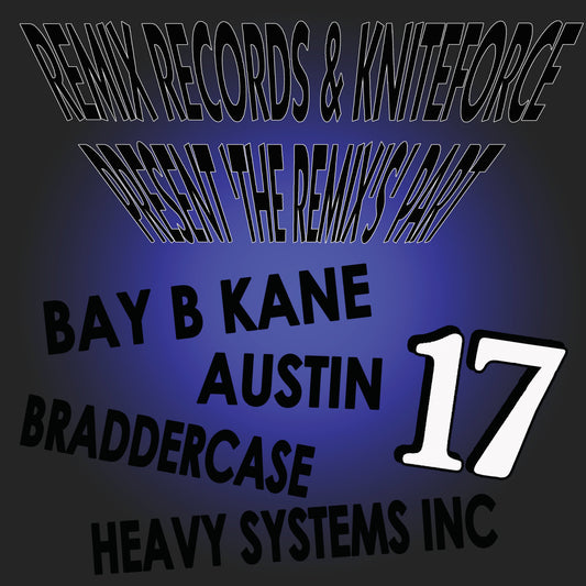 Various Artists - The Remix’s Part 17 EP